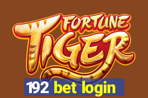 192 bet login